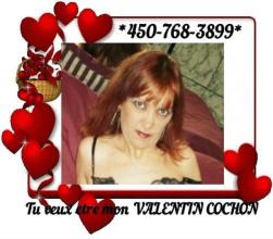 VALENTINE Mature Cochonne Tressss Salope Une Vraie PUTAIN Pour Valentin Cochon 450-768-3899