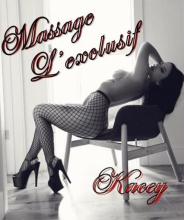 KACEY♥MASSAGE L’EXCLUSIF♥